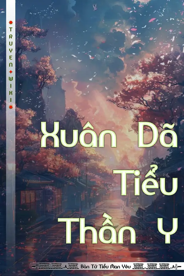 Xuân Dã Tiểu Thần Y