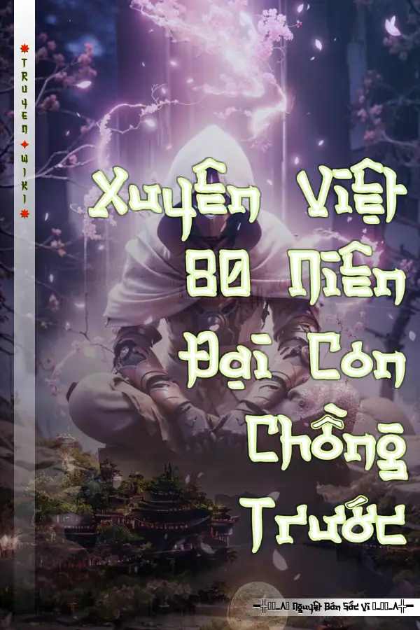 Truyện Xuyên Việt 80 Niên Đại Con Chồng Trước