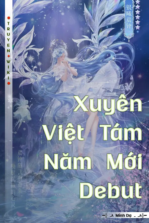 Xuyên Việt Tám Năm Mới Debut