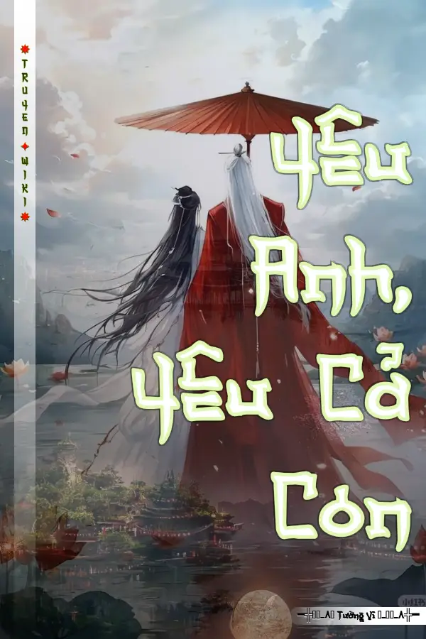 Yêu Anh, Yêu Cả Con