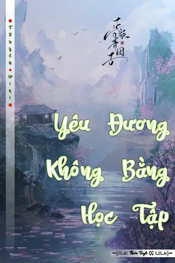 Yêu Đương Không Bằng Học Tập