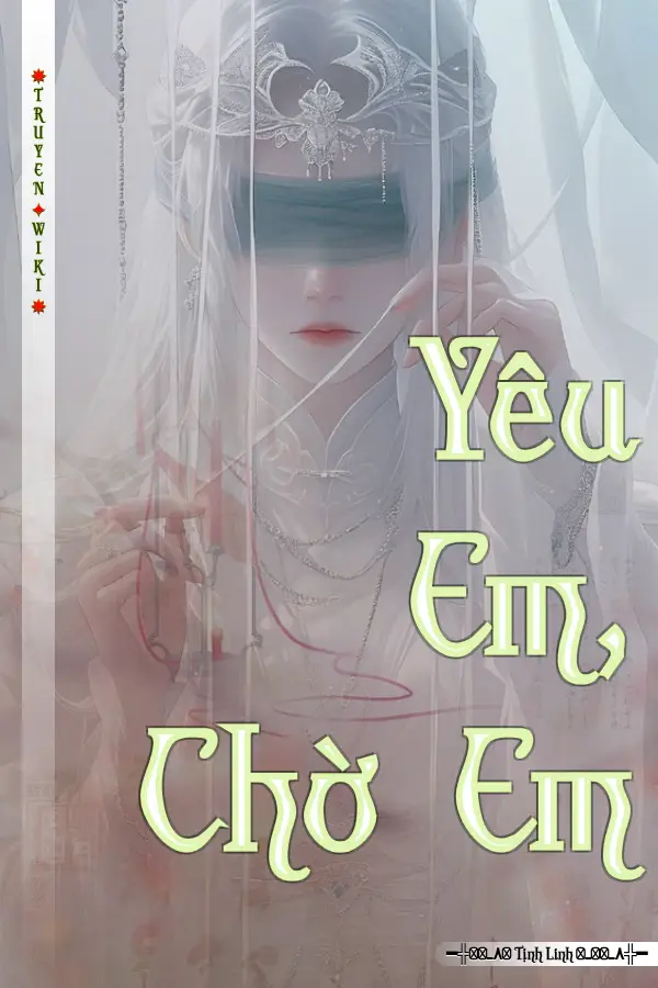 Yêu Em, Chờ Em