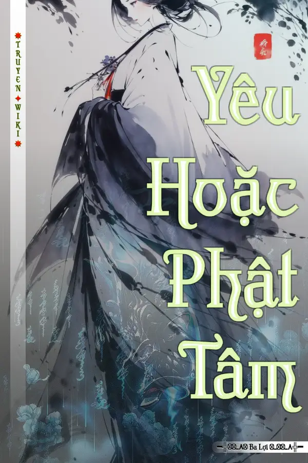 Yêu Hoặc Phật Tâm