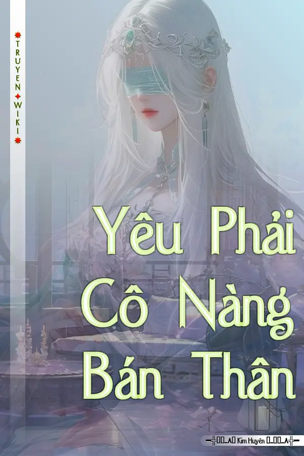 Truyện Yêu Phải Cô Nàng Bán Thân