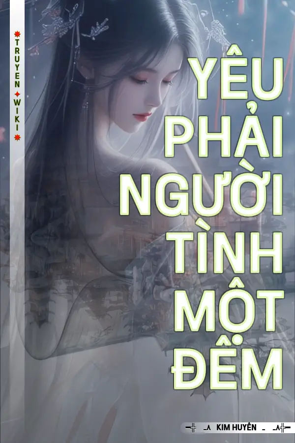 Yêu Phải Người Tình Một Đêm