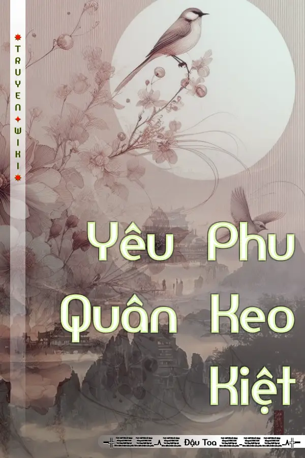 Truyện Yêu Phu Quân Keo Kiệt